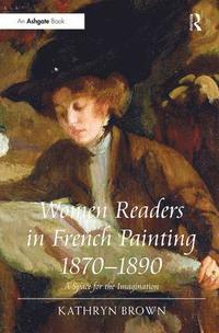 bokomslag Women Readers in French Painting 1870-1890