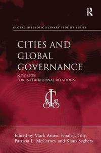 bokomslag Cities and Global Governance
