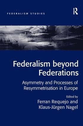 bokomslag Federalism beyond Federations