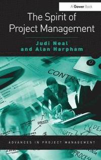 bokomslag The Spirit of Project Management