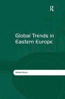 Global Trends in Eastern Europe 1