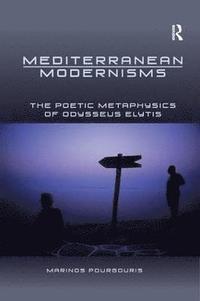 bokomslag Mediterranean Modernisms