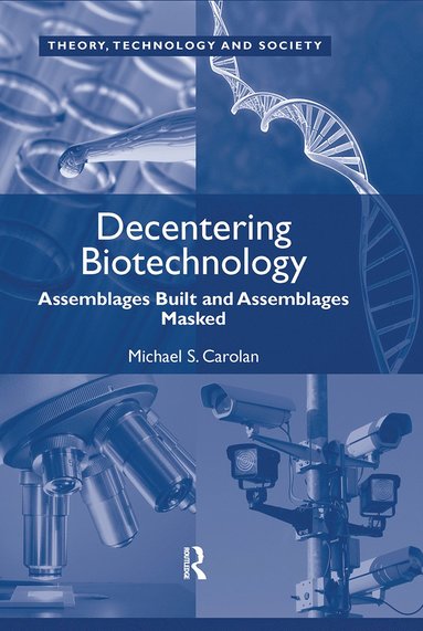 bokomslag Decentering Biotechnology