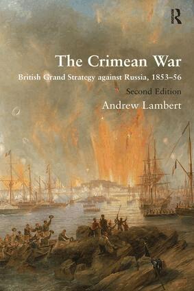 Andrew Lambert - Crimean War, Inbunden