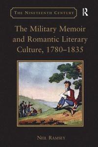 bokomslag Military Memoir and Romantic Literary Culture, 1780?1835
