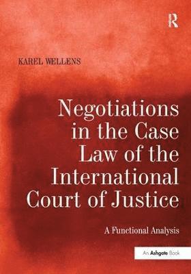 Negotiations in the Case Law of the International Court of Justice 1