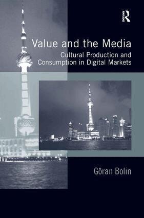 Göran Bolin - Value and the Media, Inbunden