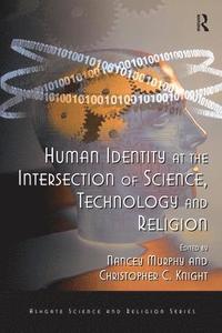 bokomslag Human Identity at the Intersection of Science, Technology and Religion