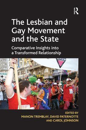David Paternotte, Manon Tremblay - Lesbian and Gay Movement and the State, Inbunden