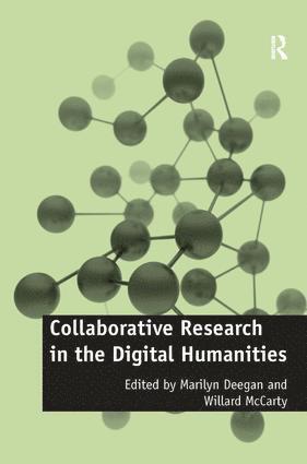 Collaborative Research in the Digital Humanities 1