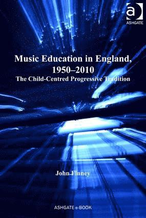 bokomslag Music Education in England, 1950-2010