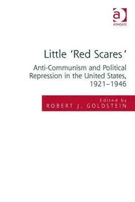 Robert Justin Goldstein - Little 'Red Scares', Inbunden