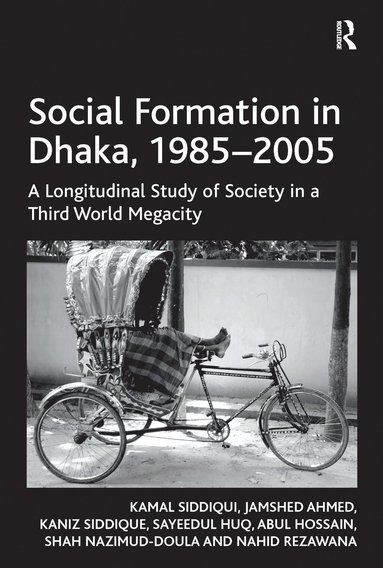 bokomslag Social Formation in Dhaka, 1985-2005