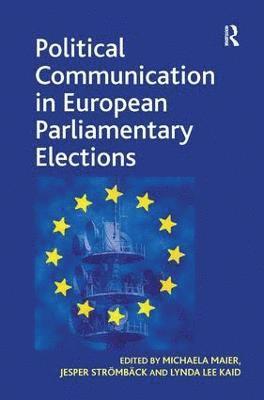 bokomslag Political Communication in European Parliamentary Elections