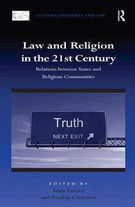 Rinaldo Cristofori, Silvio Ferrari - Law and Religion in the 21st Century, Inbunden