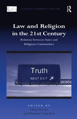 bokomslag Law and Religion in the 21st Century