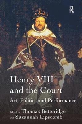 Henry VIII and the Court 1