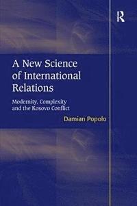 bokomslag A New Science of International Relations