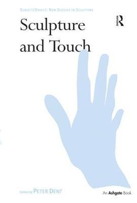 Sculpture and Touch