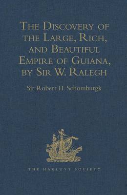 The Discovery of the Large, Rich, and Beautiful Empire of Guiana, by Sir  W. Ralegh: - Edited Title 1