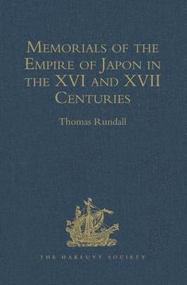 Memorials of the Empire of Japon in the XVI and XVII Centuries 1