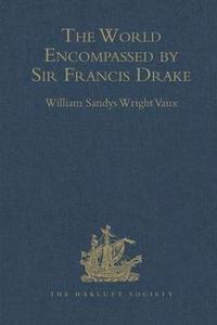 bokomslag The World Encompassed by Sir Francis Drake