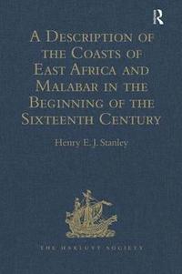 bokomslag A Description of the Coasts of East Africa and Malabar in the Beginning of the Sixteenth Century, by Duarte Barbosa, a Portuguese