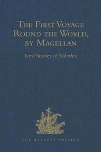 bokomslag The First Voyage Round the World, by Magellan