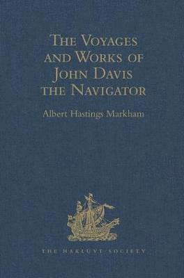 bokomslag The Voyages and Works of John Davis the Navigator