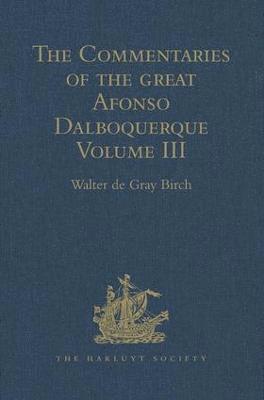 bokomslag The Commentaries of the Great Afonso Dalboquerque: Volume III