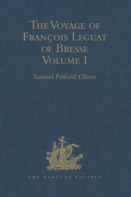 bokomslag The Voyage of Franois Leguat of Bresse to Rodriguez, Mauritius, Java, and the Cape of Good Hope