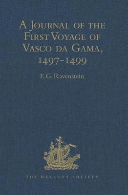 bokomslag A Journal of the First Voyage of Vasco da Gama, 1497-1499