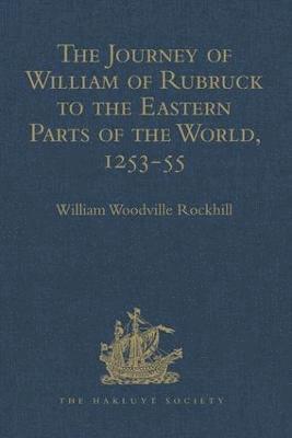 bokomslag The Journey of William of Rubruck to the Eastern Parts of the World, 1253-55