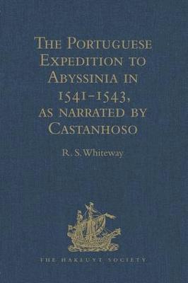 bokomslag The Portuguese Expedition to Abyssinia in 1541-1543, as narrated by Castanhoso