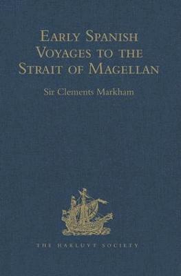 bokomslag Early Spanish Voyages to the Strait of Magellan