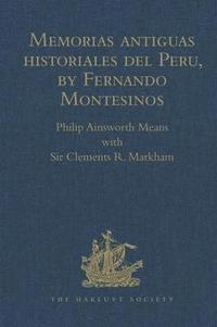 bokomslag Memorias antiguas historiales del Peru, by Fernando Montesinos
