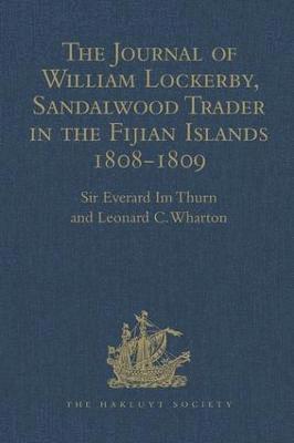 bokomslag The Journal of William Lockerby, Sandalwood Trader in the Fijian Islands during the Years 1808-1809