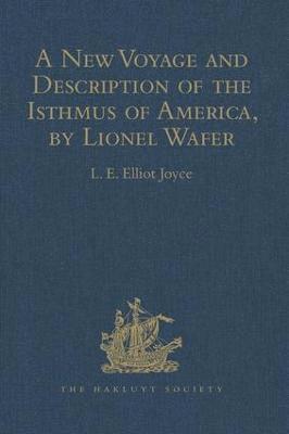 bokomslag A New Voyage and Description of the Isthmus of America, by Lionel Wafer