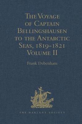 bokomslag The Voyage of Captain Bellingshausen to the Antarctic Seas, 1819-1821