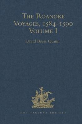 bokomslag The Roanoke Voyages, 1584-1590