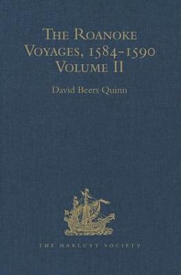 bokomslag The Roanoke Voyages, 1584-1590
