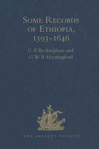 bokomslag Some Records of Ethiopia, 1593-1646