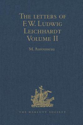 bokomslag The Letters of F.W. Ludwig Leichhardt