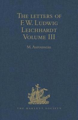 bokomslag The Letters of F.W. Ludwig Leichhardt