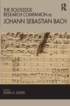 Robin Leaver - Routledge Research Companion to Johann Sebastian Bach, Inbunden