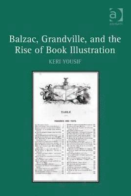 bokomslag Balzac, Grandville, and the Rise of Book Illustration