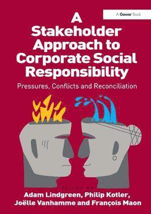 A Stakeholder Approach to Corporate Social Responsibility 1