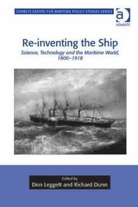 bokomslag Re-inventing the Ship