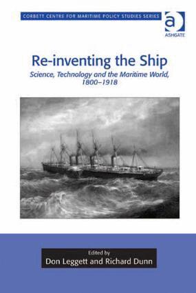 Don Leggett, Richard Dunn - Re-inventing the Ship, Inbunden