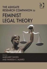 bokomslag The Ashgate Research Companion to Feminist Legal Theory